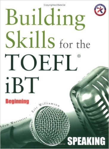 Building Skills for the TOEFL iBT, Beginning Speaking