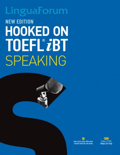 LinguaForum Hooked On TOEFL iBT Speaking (New Edition) - Toeflmaterial.net