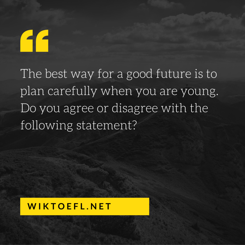 Planning for the Future When Young - Wikitoefl.net