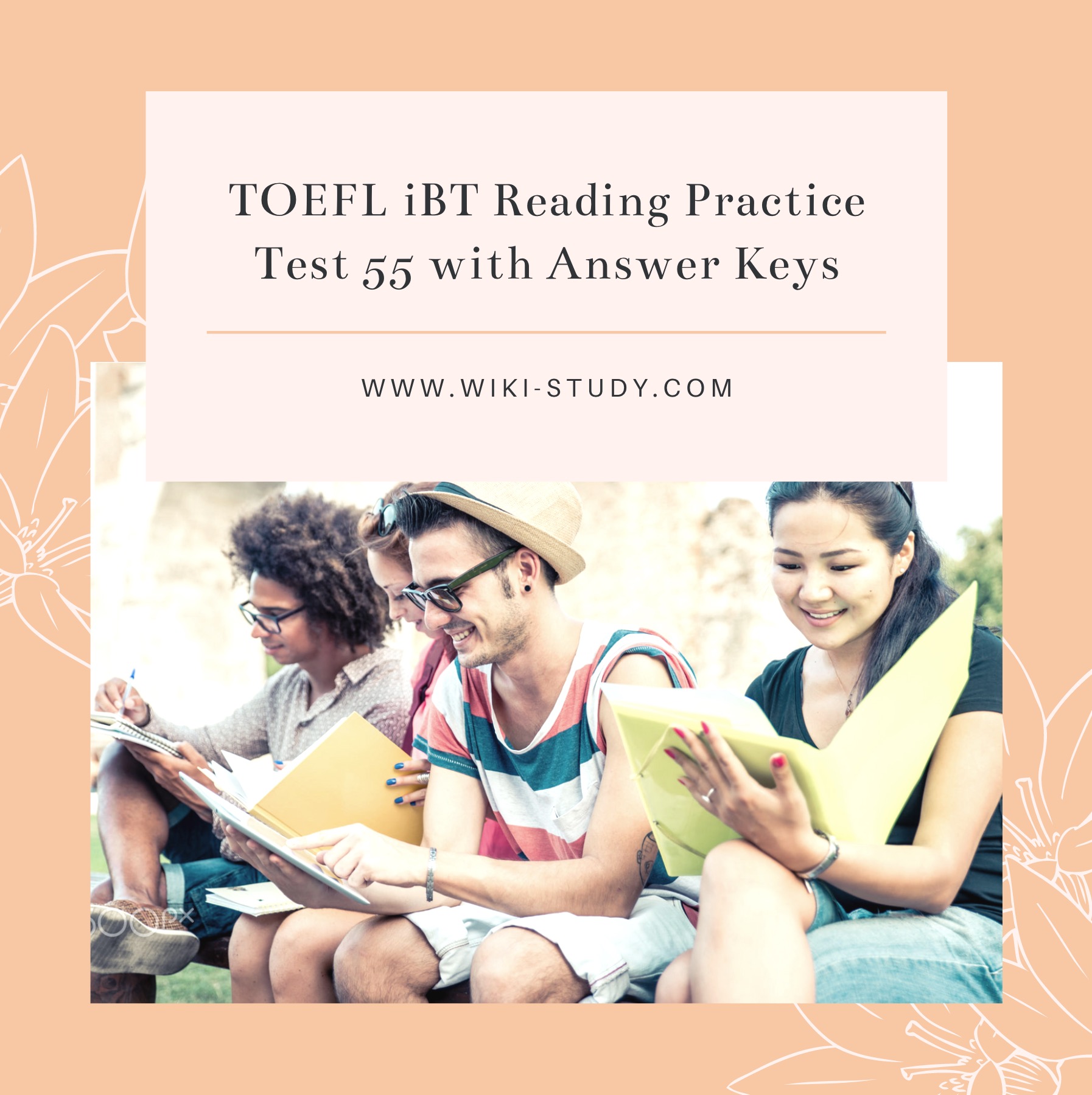TOEFL iBT Reading Practice Test 55 with Answer Keys