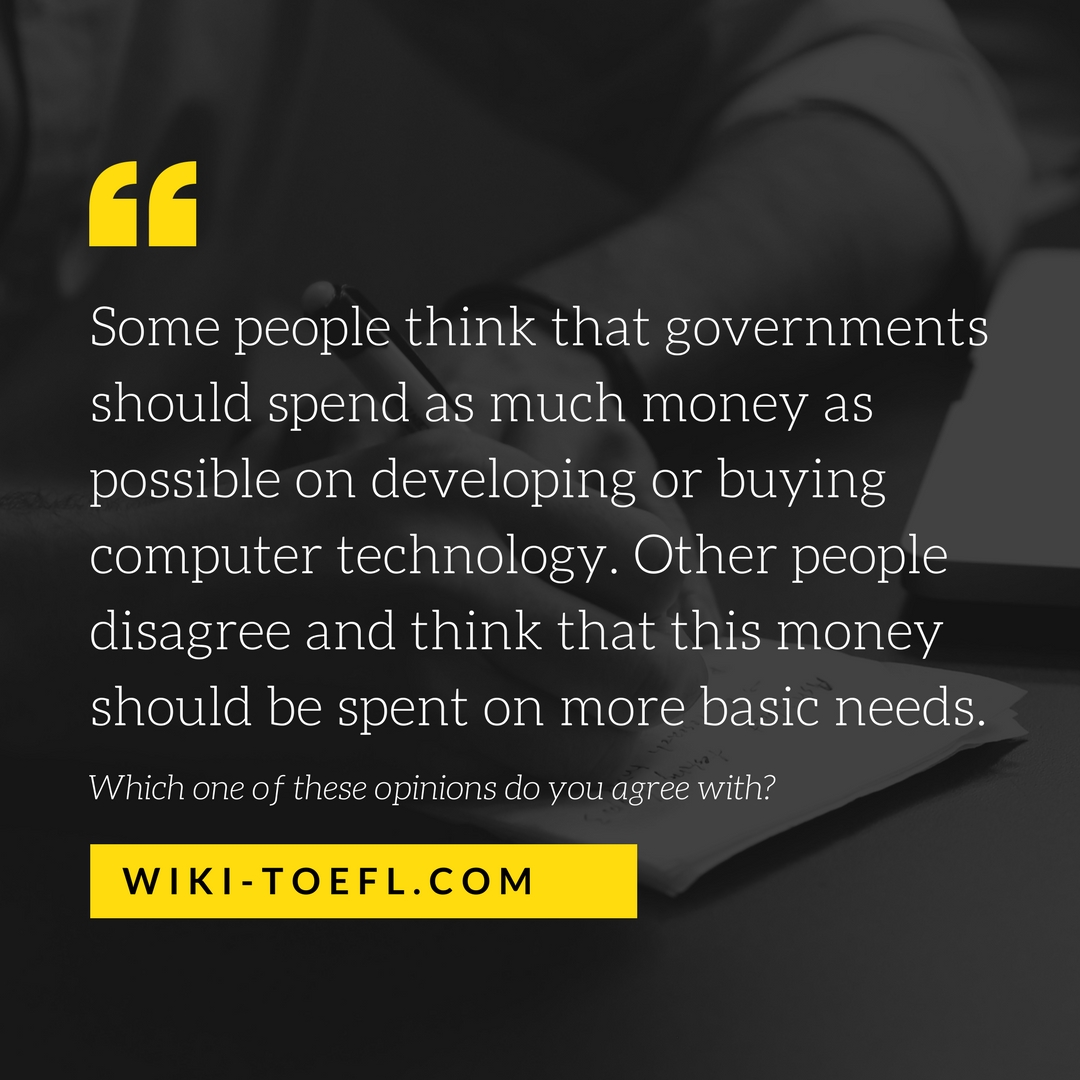 Governments should spend money on developing or buying computer technology